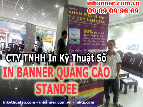 Sản phẩm banner quảng cáo standee được khách hàng đặt in tại Cty TNHH In Kỹ Thuật Số