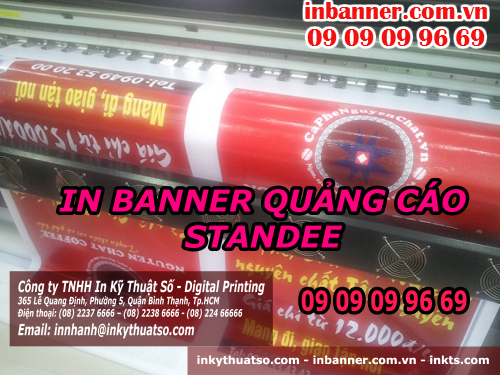 Liên hệ đặt in banner quảng cáo standee tại Cty TNHH In Kỹ Thuật Số