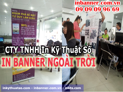 Sản phẩm banner ngoài trời được khách hàng đặt in tại Cty TNHH In Kỹ Thuật Số