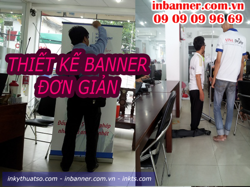 Thiết kế banner đơn giản, nhanh chóng tai Cty TNHH In Kỹ Thuật Số - Digital Printing