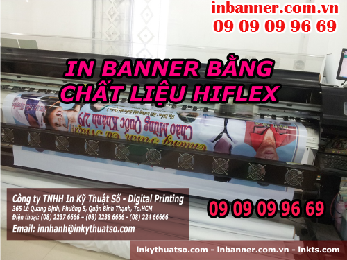 Liên hệ đặt in banner bằng chất liệu hiflex tại Cty TNHH In Kỹ Thuật Số