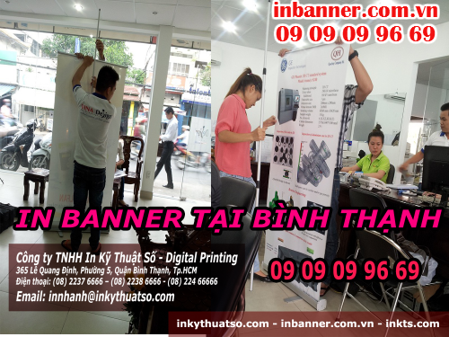 Liên hệ đặt in banner tại Bình Thạnh tại Cty TNHH In Kỹ Thuật Số - Digital Printing